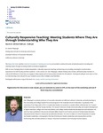 Culturally Responsive Teaching: Meeting Students Where They Are through Understanding Who They Are by Center for Innovation in Teaching and Learning and Rising Tide Center
