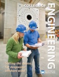 College of Engineering Magazine by University of Maine College of Engineering and Dana N. Humphrey