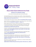 Educational Resources Maine Indian Claims Settlement Act of 1980: Resources for Continued Learning by Wabanaki REACH